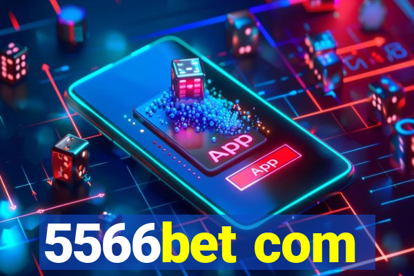 5566bet com